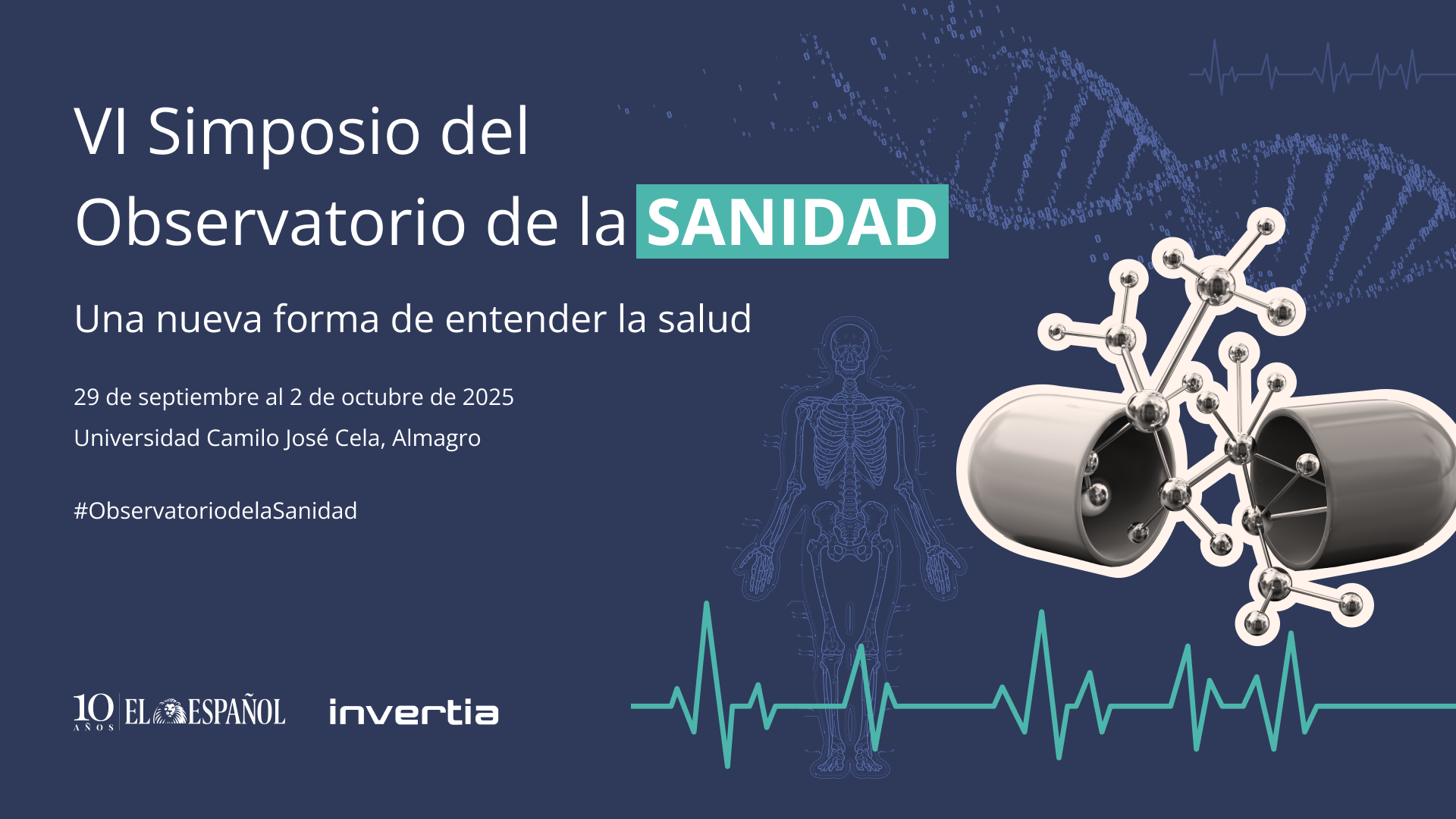 VI SIMPOSIO DEL OBSERVATORIO DE LA SANIDAD ‘UNA NUEVA FORMA DE ENTENDER LA SALUD’