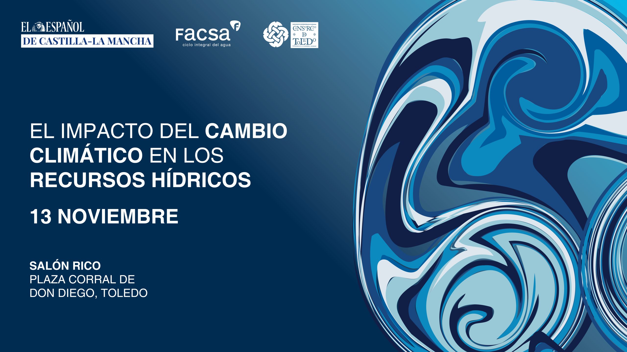 FORO EL IMPACTO DEL CAMBIO CLIMÁTICO EN LOS RECURSOS HÍDRICOS