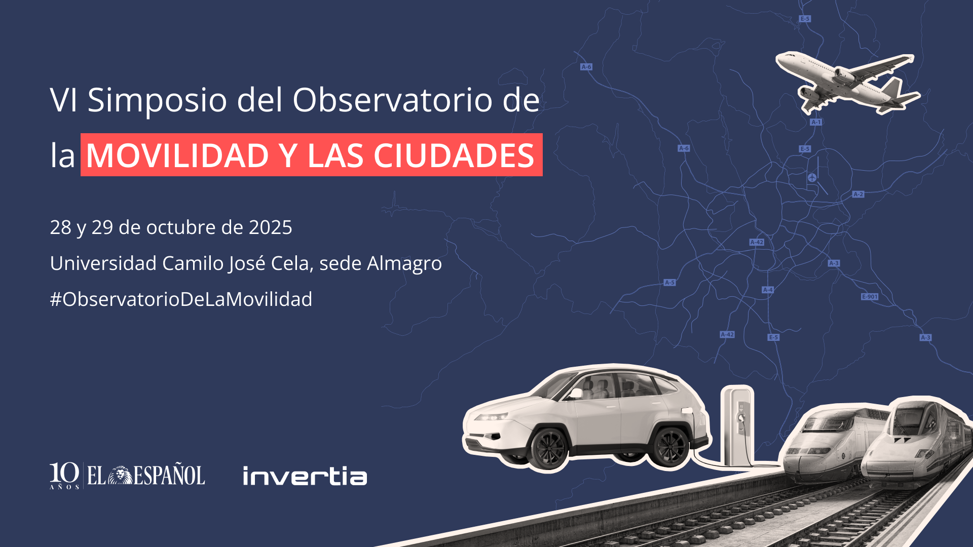 VI Simposio del Observatorio de la Movilidad y las Ciudades