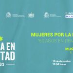 MUJERES POR LA LIBERTAD: 50 AÑOS EN DEMOCRACIA