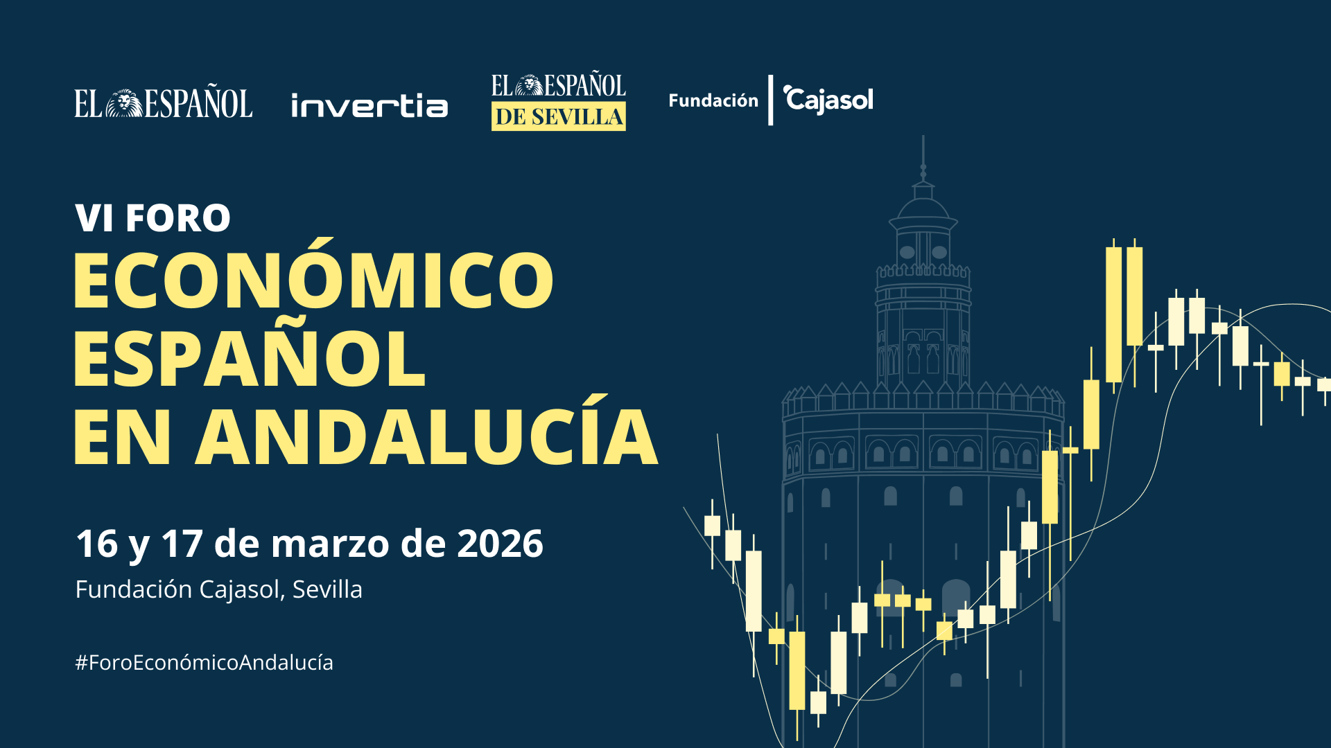 VI FORO ECONÓMICO ESPAÑOL EN ANDALUCÍA