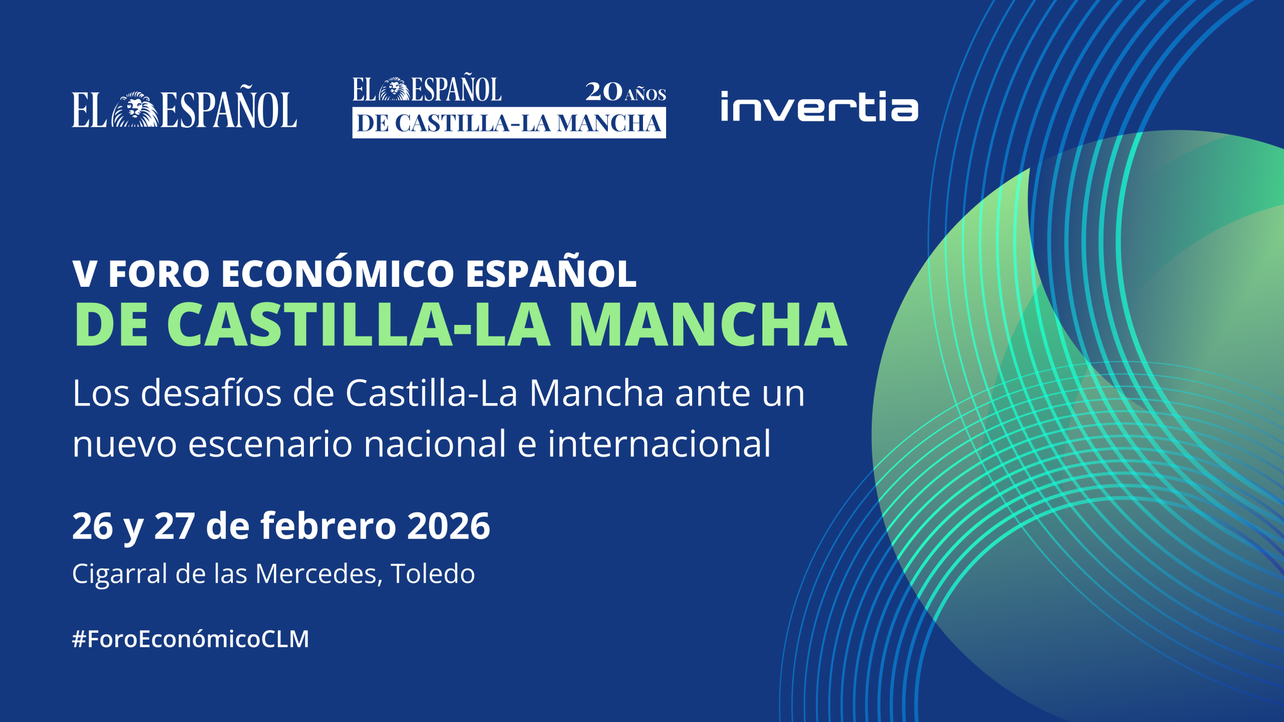 V FORO ECONÓMICO ESPAÑOL DE CASTILLA-LA MANCHA