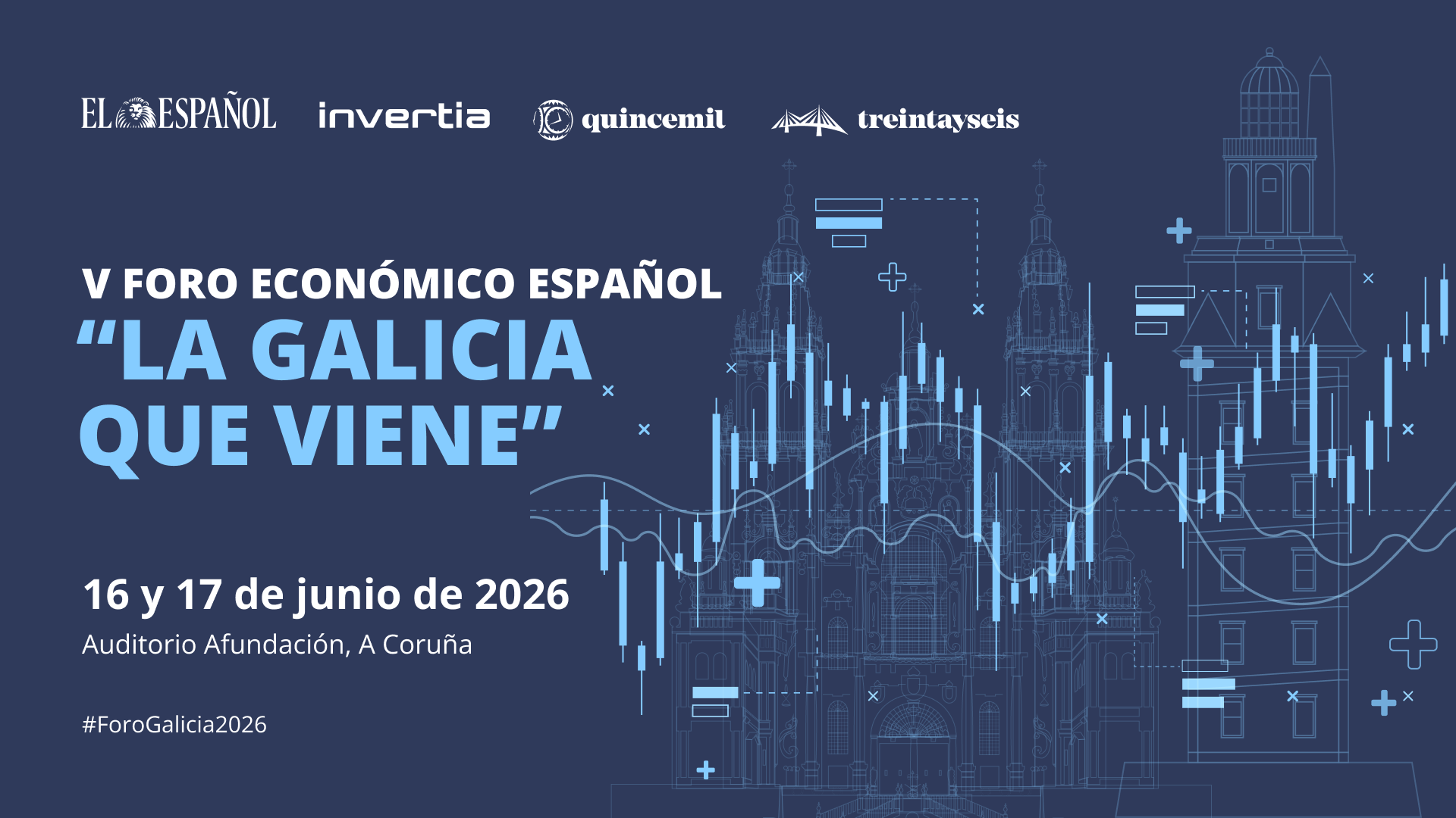 V FORO ECONÓMICO ESPAÑOL "LA GALICIA QUE VIENE"