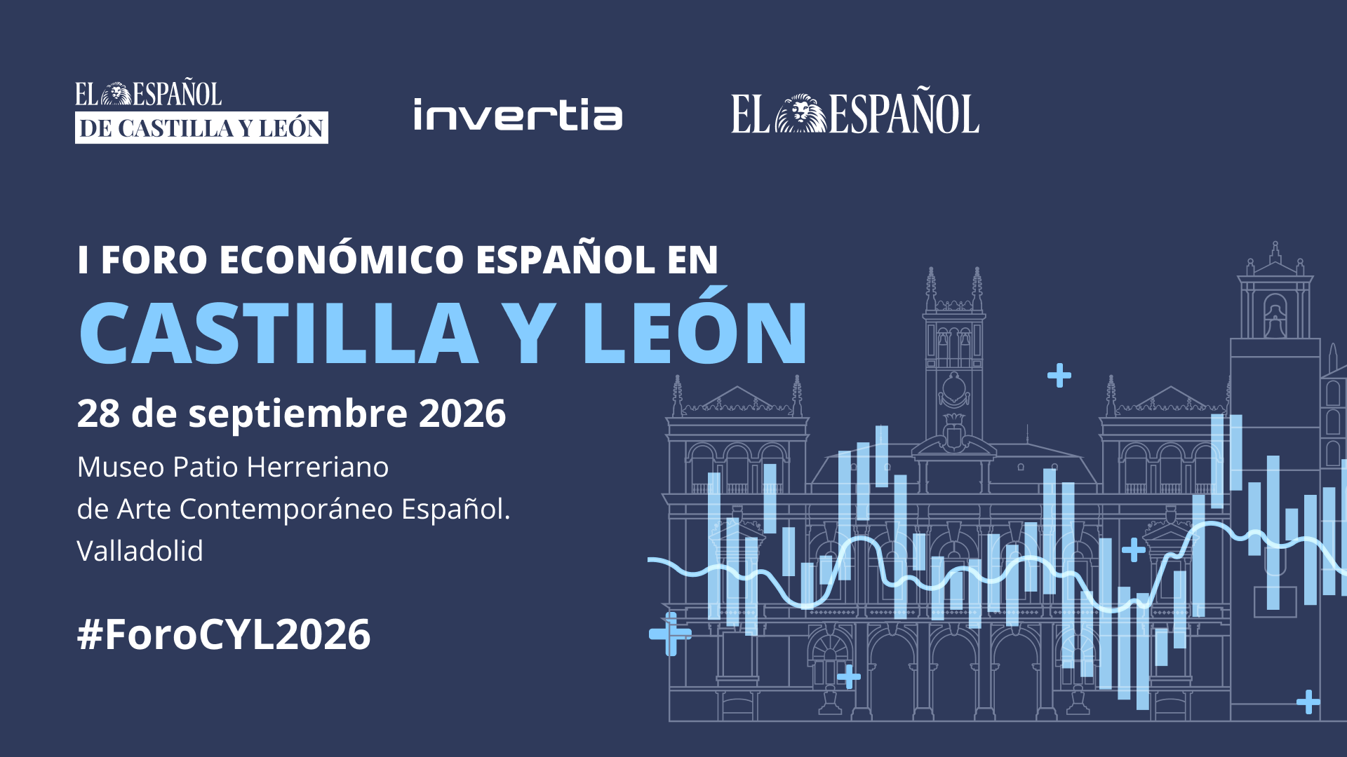 I FORO ECONÓMICO ESPAÑOL EN CASTILLA Y LEÓN