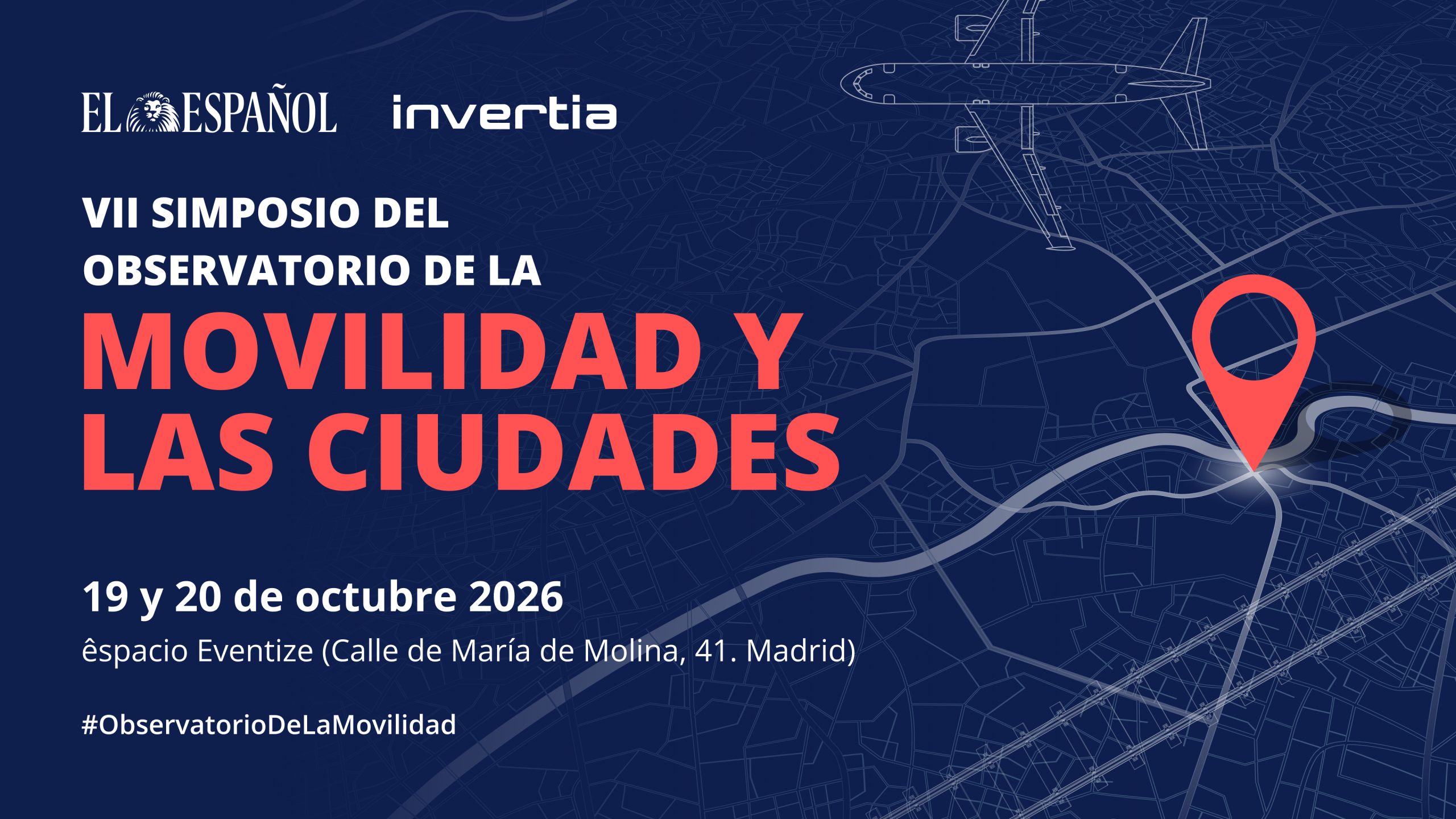 VII SIMPOSIO DEL OBSERVATORIO DE LA MOVILIDAD Y LAS CIUDADES